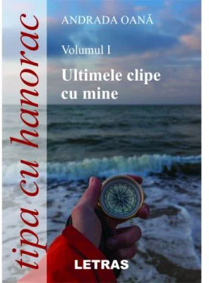 Tipa cu hanorac Volumul 1. Ultimele clipe cu mine