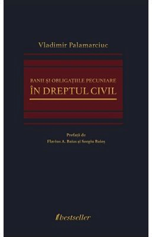 Banii si obligatiile pecuniare in Dreptul Civil
