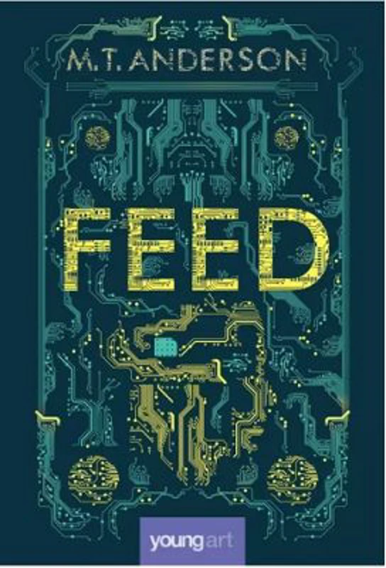 Feed - M. T. Anderson