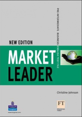 Market Leader Pre-Intermediate Test File New Edition - Christine Johnson