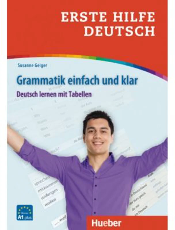 Erste Hilfe Deutsch Grammatik einfach und klar Deutsch lernen mit Tabellen Buch - Susanne Geiger