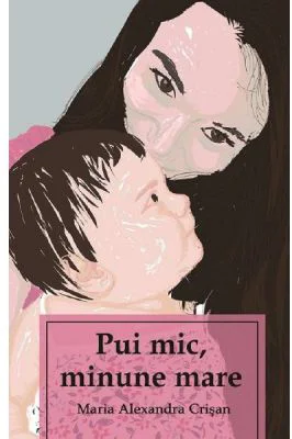 Pui mic, minune mare