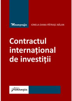 Contractul international de investitii - Ionela-Diana Patrasc-Balan