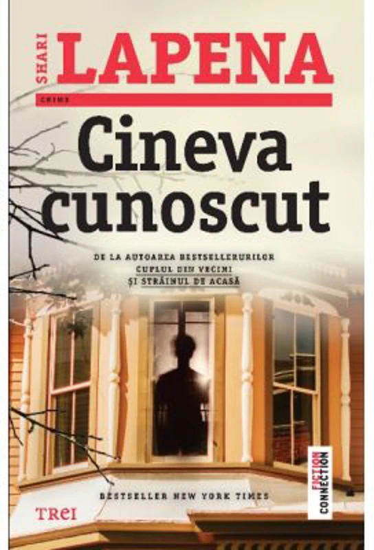 Cineva cunoscut - Shari Lapena