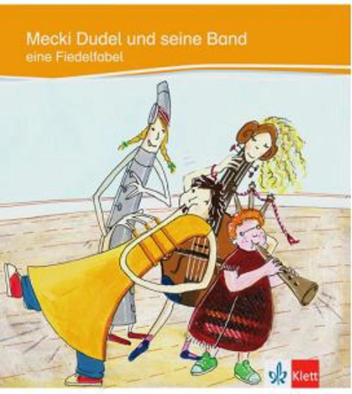 Mecki Dudel und seine Band eine Fiedelfabel - Dr. Sandra Niebuhr-Siebert, Dieter Siebert
