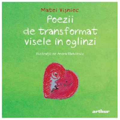 Poezii de transformat visele in oglinzi