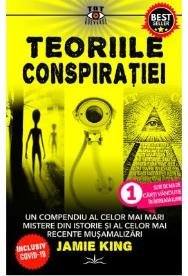 Teoriile Conspiratiei - Jamie King