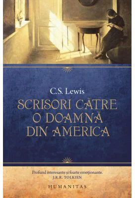 Scrisori catre o doamna din America - C. S. Lewis