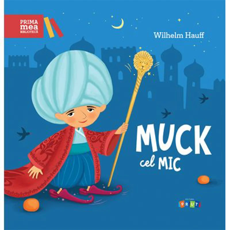 Muck cel Mic - Wilhelm Hauff