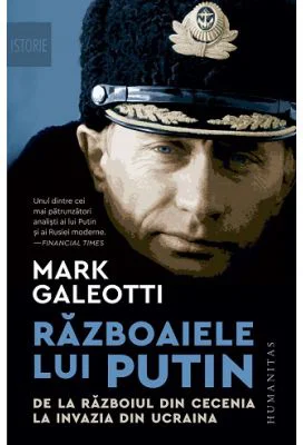 Razboaiele lui Putin - Mark Galeotti