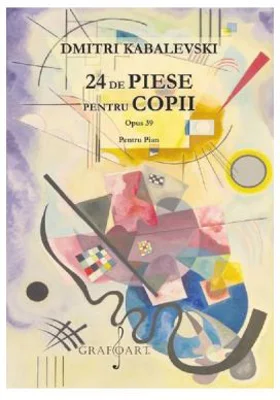 24 de piese pentru copii pentru pian opus 39 - Dmitri Kabalevski