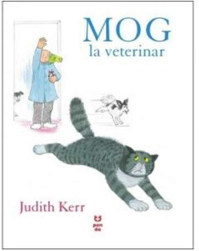 Mog la veterinar - Judith Kerr