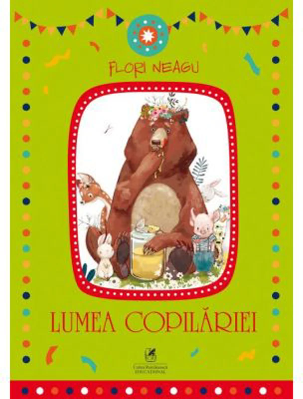 Lumea copilariei - Flori Neagu