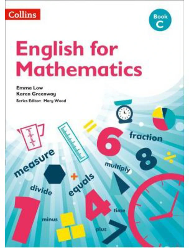 English For Mathematics, Book C - Karen Greenway, Emma Low