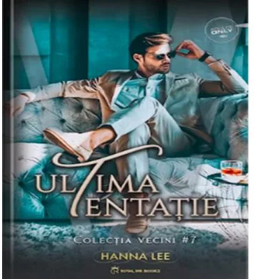 Vecini Volumul 7, Ultima tentatie - Hanna Lee