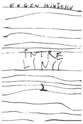 Intre linii - Eugen Mihaescu