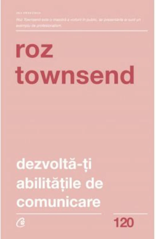 Dezvolta-ti abilitatile de comunicare - Roz Townsend
