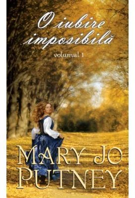 O iubire imposibila - Mary Jo Putney