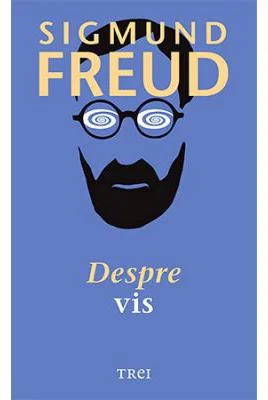Despre vis - Sigmund Freud