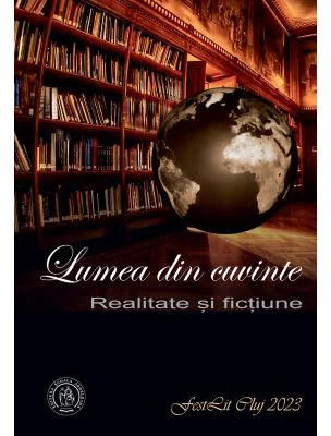 Lumea din cuvinte. Realitate si fictiune - Irina Petras