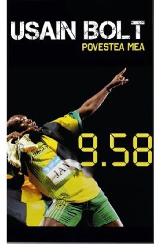 Povestea mea. 9. 58 povestea celui mai rapid om din lume