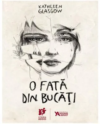 O fata din bucati - Kathleen Glasgow