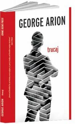 Trucaj - George Arion