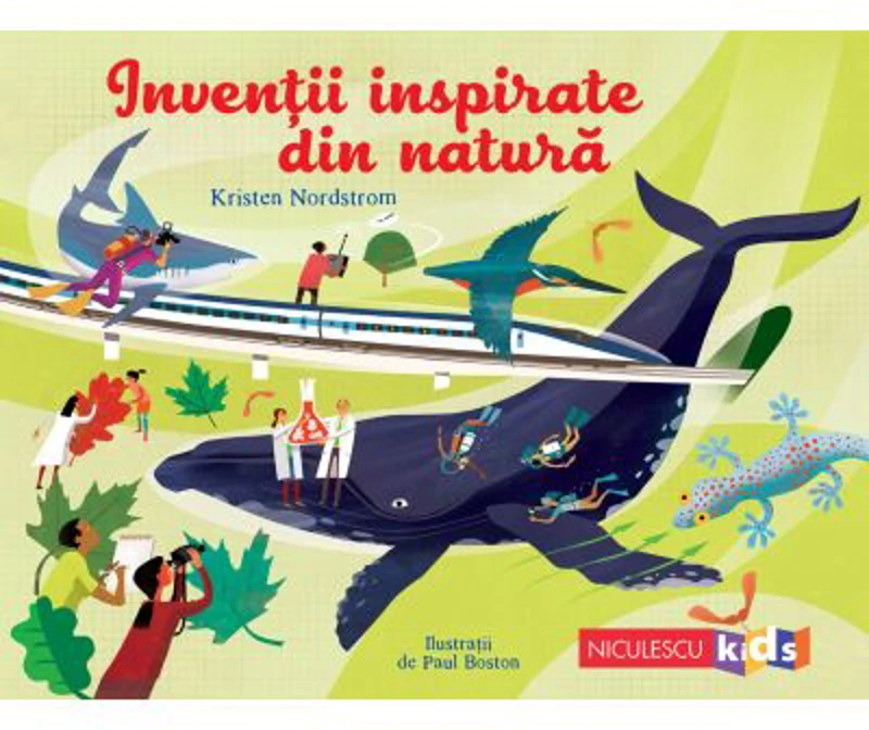 Inventii inspirate din natura - Kristen Nordstrom