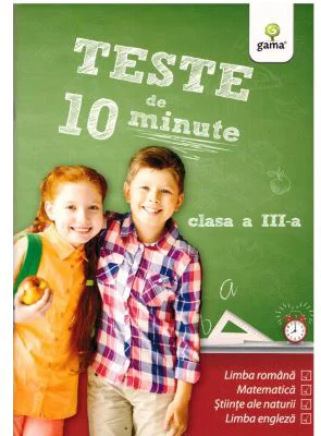 Teste de 10 minute. Clasa 3
