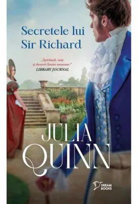 Secretele lui Sir Richard (vol. 5) - Julia Quinn