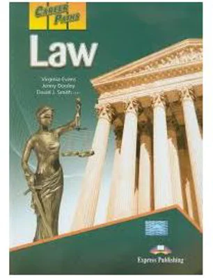 Curs limba engleza Career Paths Law Manualul elevului - Virginia Evans, Jenny Dooley, David J. Smith