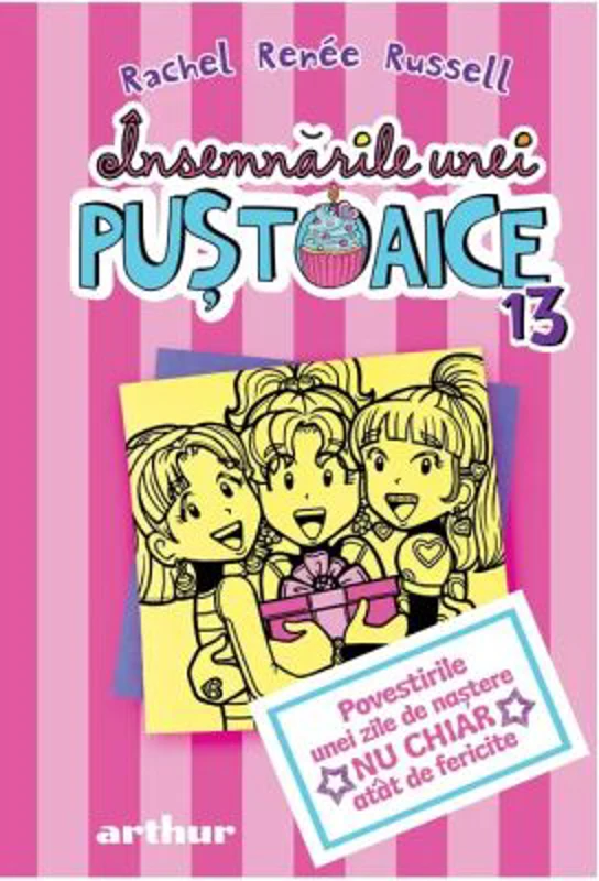 Insemnarile unei pustoaice 13. Povestirile unei zile de nastere nu chiar atat de fericite