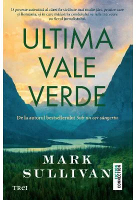 Ultima vale verde - Mark Sullivan