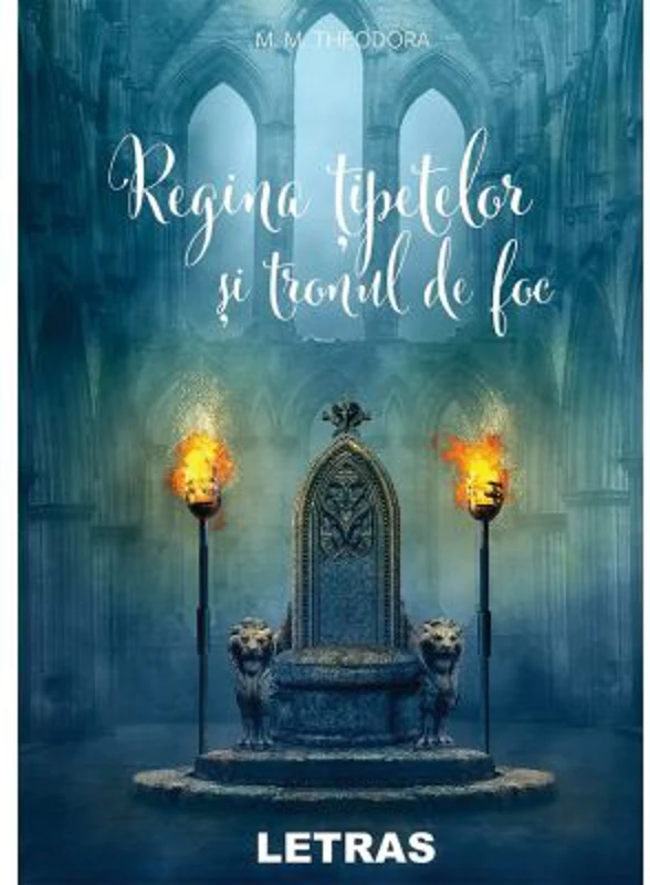 Regina tipetelor si tronul de foc