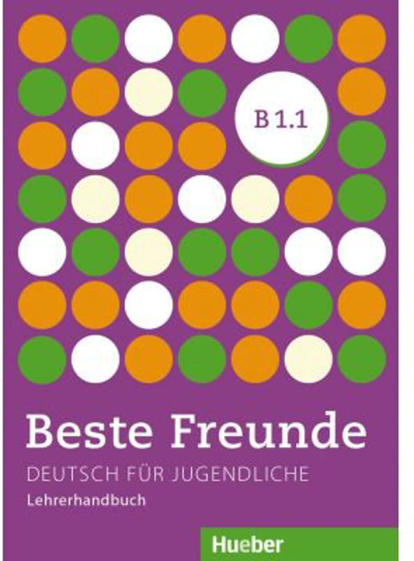 Beste Freunde B1. 1, Lehrerhandbuch - Gerassimos Tsigantes