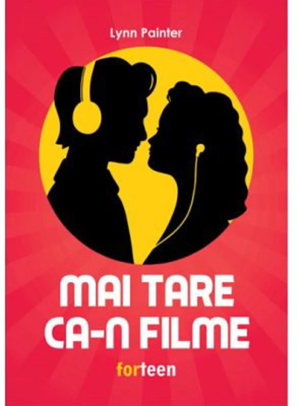 Mai tare ca-n filme - Lynn Painter