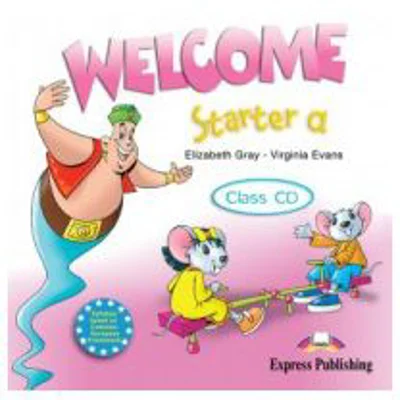Welcome Starter A, Class Audio CD Curs de limba engleza - Jenny Dooley