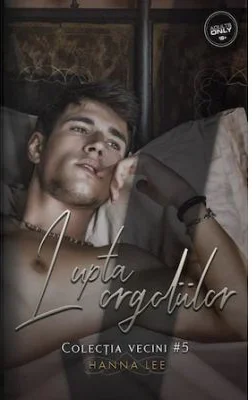 Vecini Volumul 5, Lupta Orgoliilor - Hanna Lee