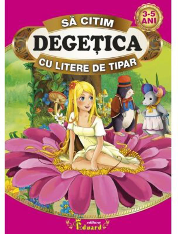 Sa citim DEGETICA cu litere de tipar - Hans Christian Andersen