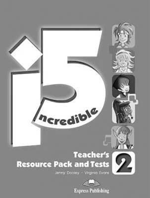 Curs limba engleza Incredible 5 2 Material Aditional pentru Profesori cu Teste - Jenny Dooley, Virginia Evans