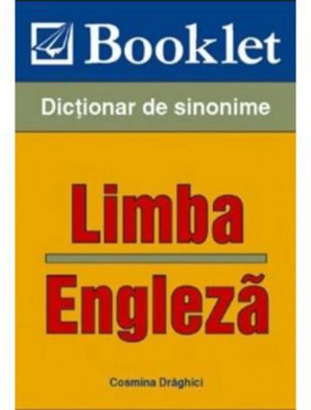 Limba engleza. Sinonime - Cosmina Draghici