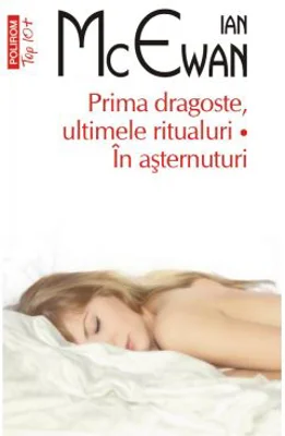 Prima dragoste, ultimele ritualuri. In asternuturi - Ian McEwan