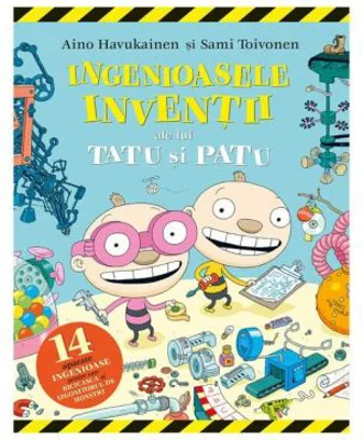 Ingenioasele inventii ale lui Tatu si Patu - Aino Havukainen, Sami Toivonen