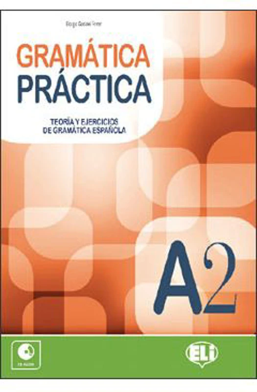 Gramática práctica A2 - Martinez Rivero