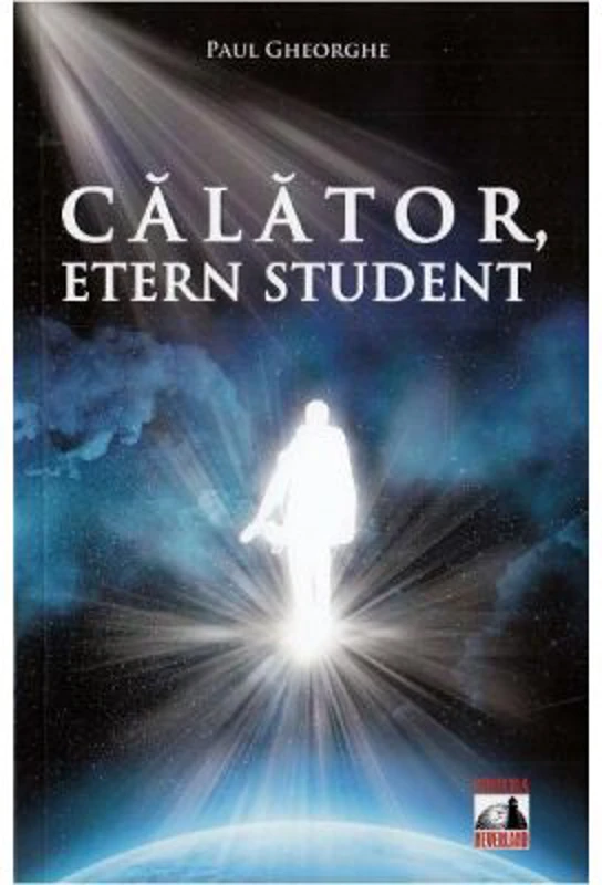 Calator, etern student - Paul Gheorghe