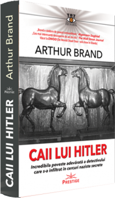 Caii lui Hitler - Arthur Brand