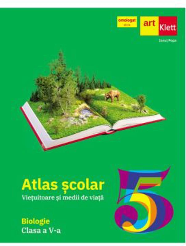 BIOLOGIE. Clasa a 5-a. Atlas scolar. Vietuitoare si medii de viata - Ionut Popa