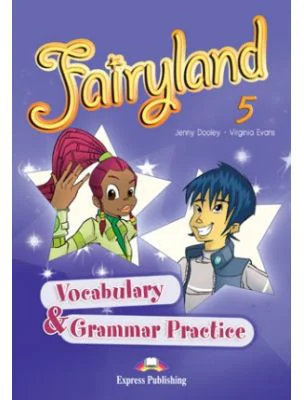 Curs limba engleza Fairyland 5 Caiet de gramatica si vocabular - Jenny Dooley