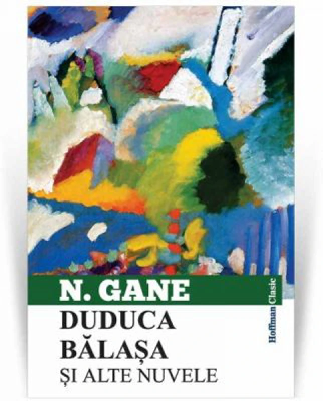 Duduca Balasa si alte nuvele - Nicolae Gane