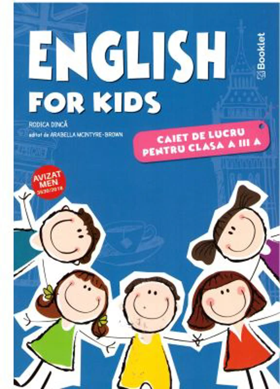 English for kids. Caiet de lucru pentru clasa a 3-a. Editie color - Rodica Dinca
